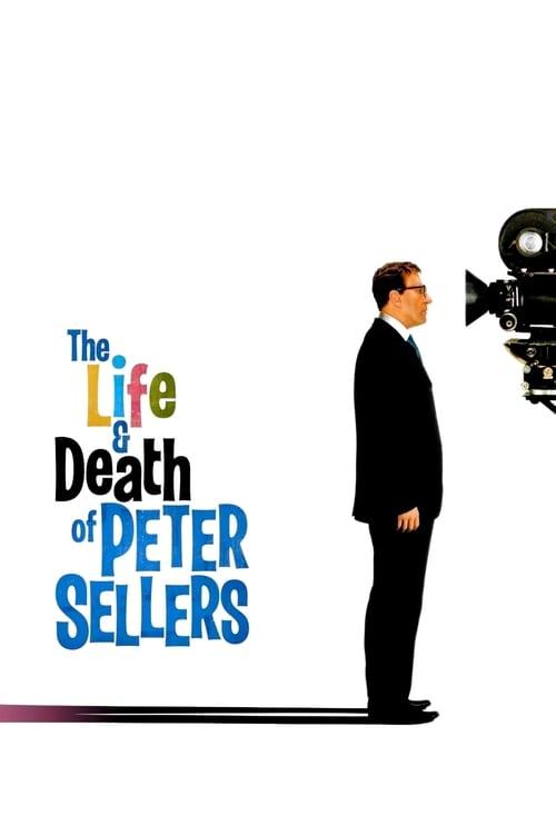 The Life and Death of Peter Sellers Poster