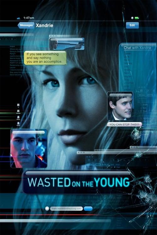 Wasted on the Young Poster