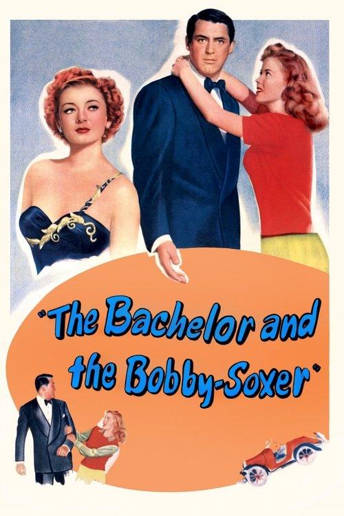 The Bachelor and the Bobby-Soxer Poster