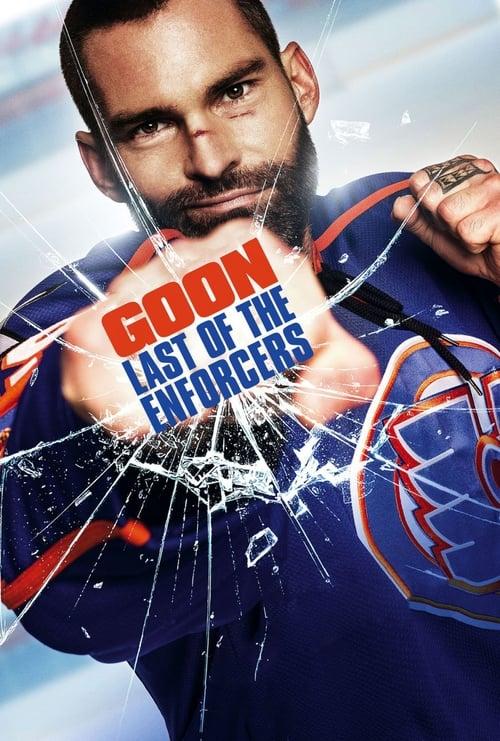 Goon: Last of the Enforcers Poster