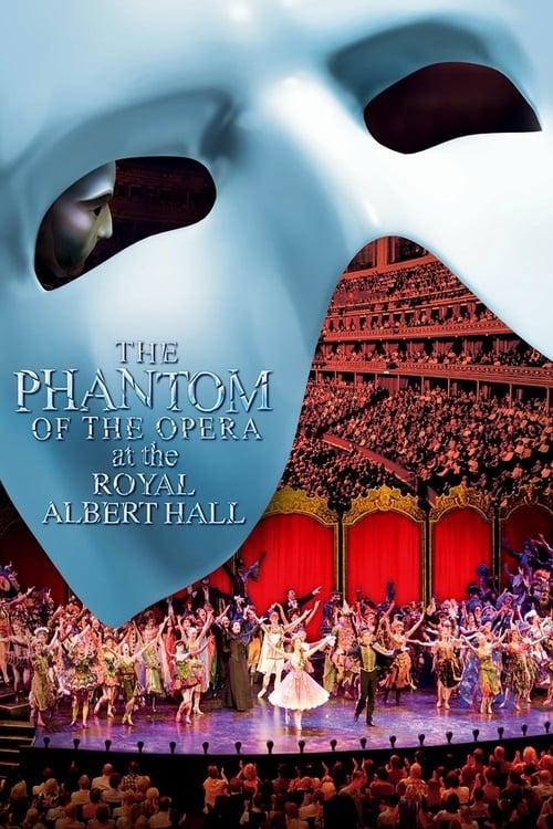 The Phantom of the Opera at the Royal Albert Hall Poster