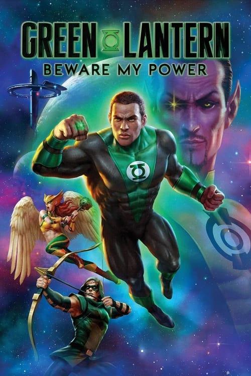 Green Lantern: Beware My Power Poster