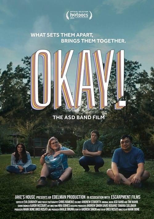 Okay! (The ASD Band Film) Poster