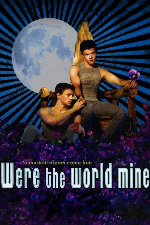 Were the World Mine Poster