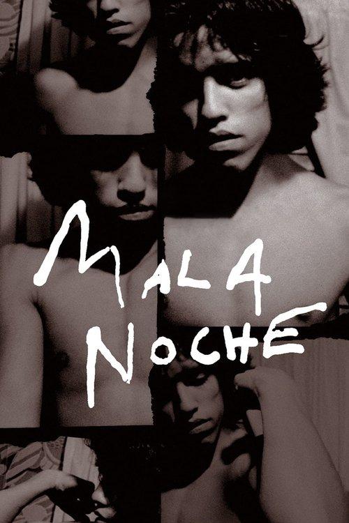 Mala Noche Poster