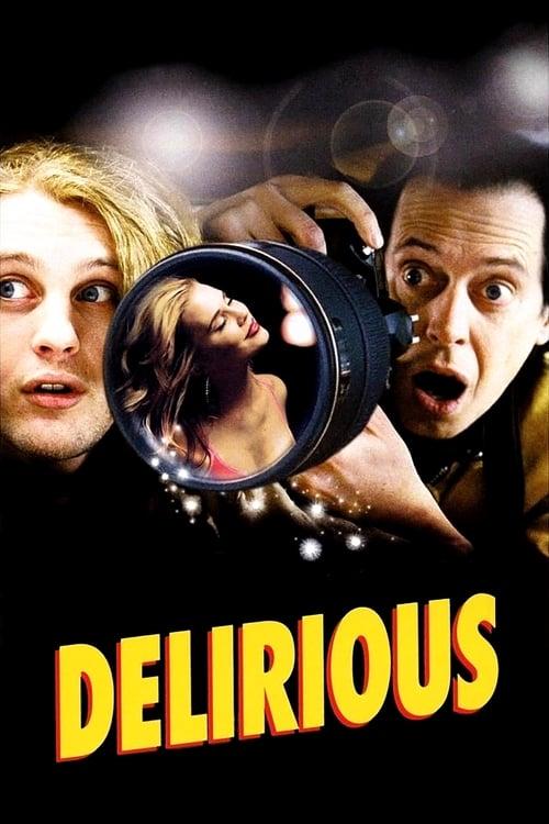 Delirious Poster