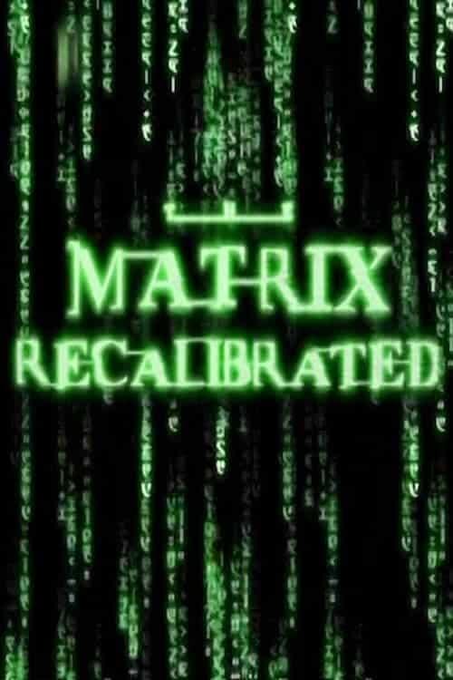 The Matrix Recalibrated Poster