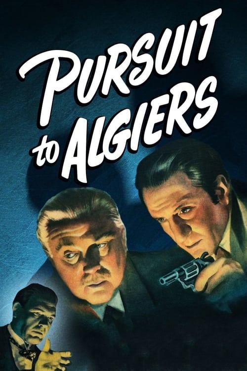 Pursuit to Algiers Poster