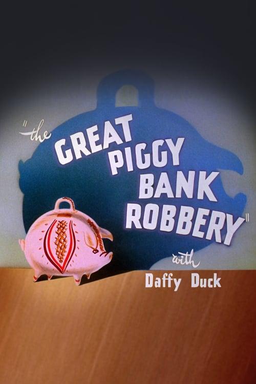 The Great Piggy Bank Robbery Poster