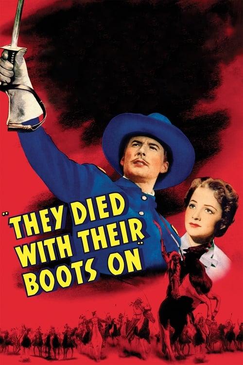 They Died with Their Boots On Poster