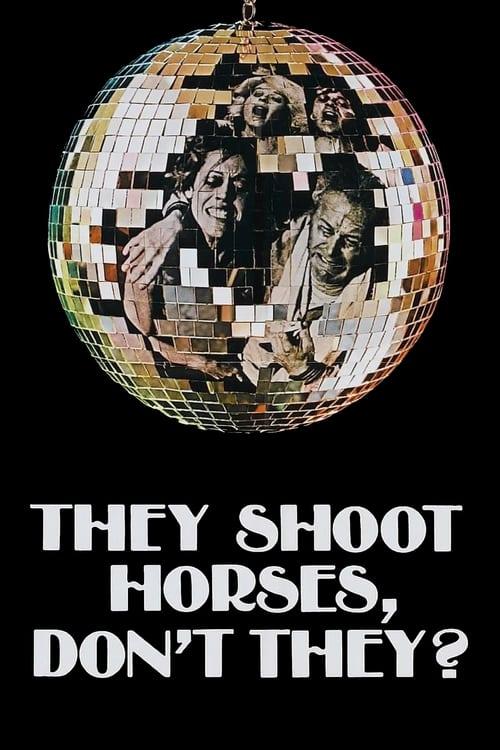 They Shoot Horses, Don't They? Poster