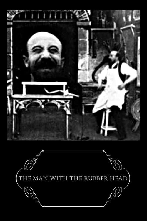 The Man with the Rubber Head Poster