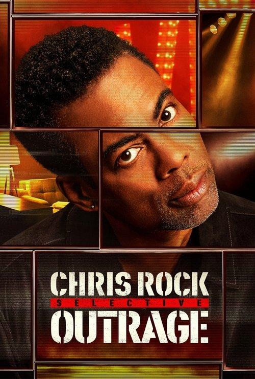 Chris Rock: Selective Outrage Poster