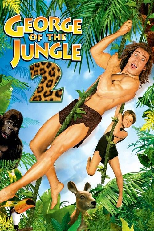 George of the Jungle 2 Poster