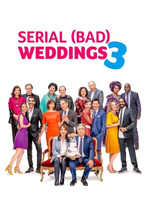 Serial (Bad) Weddings 3 Poster