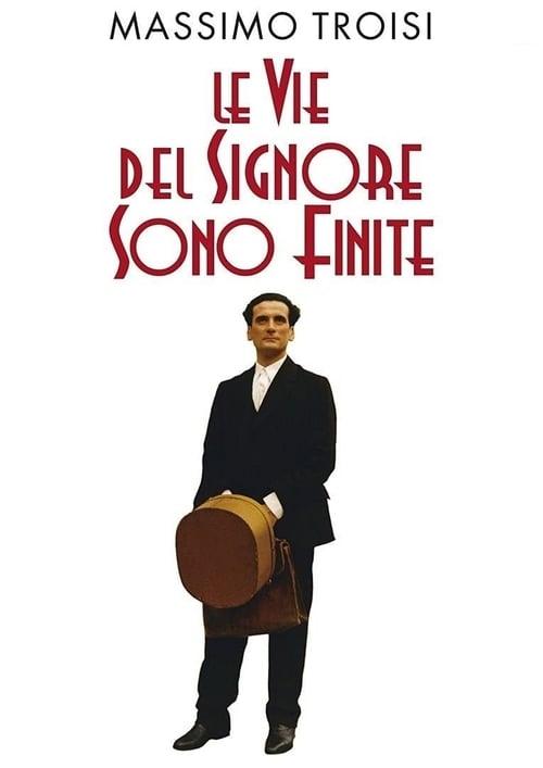 Le vie del Signore sono finite Poster