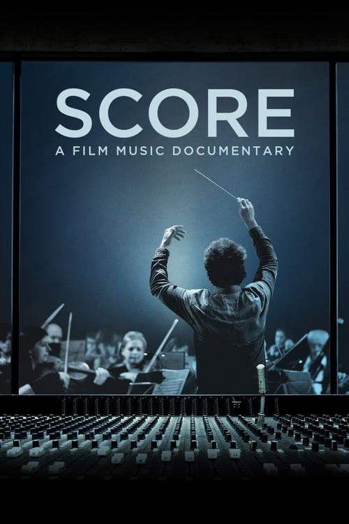 Score: A Film Music Documentary Poster