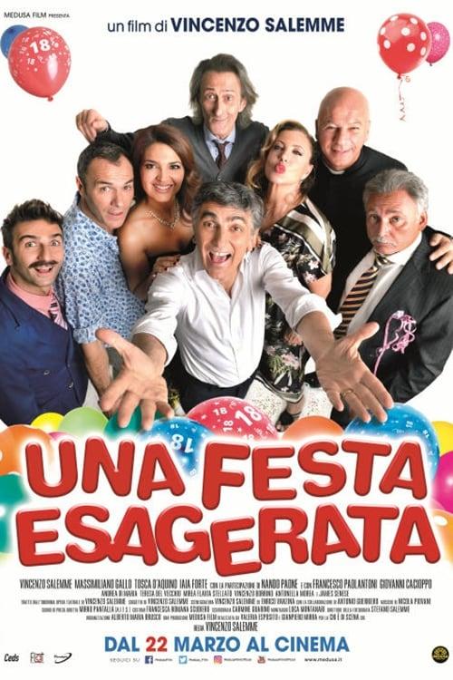 Una festa esagerata Poster