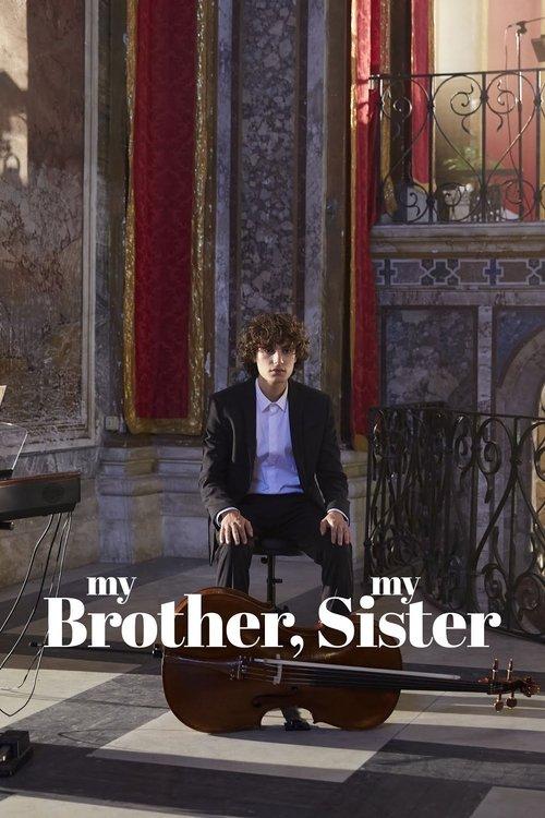 My Brother, My Sister Poster