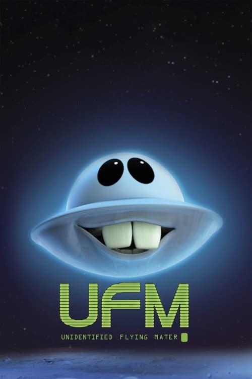 Unidentified Flying Mater Poster