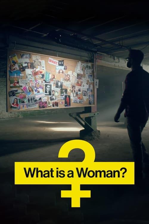 What is a Woman? Poster