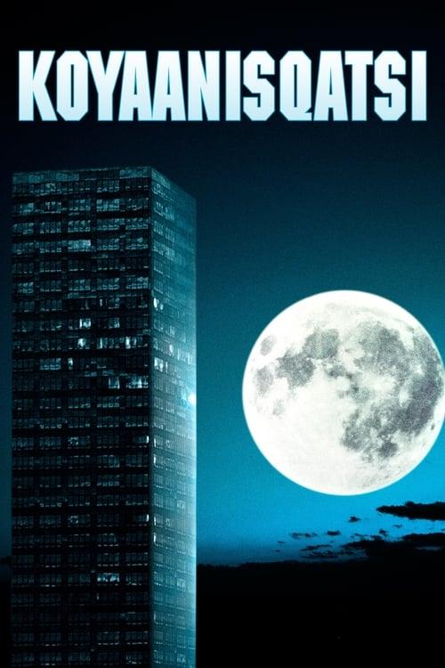 Koyaanisqatsi Poster