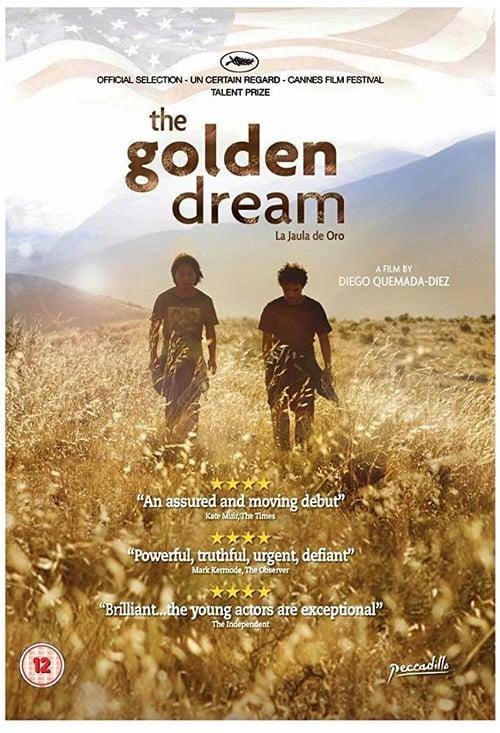 The Golden Dream Poster