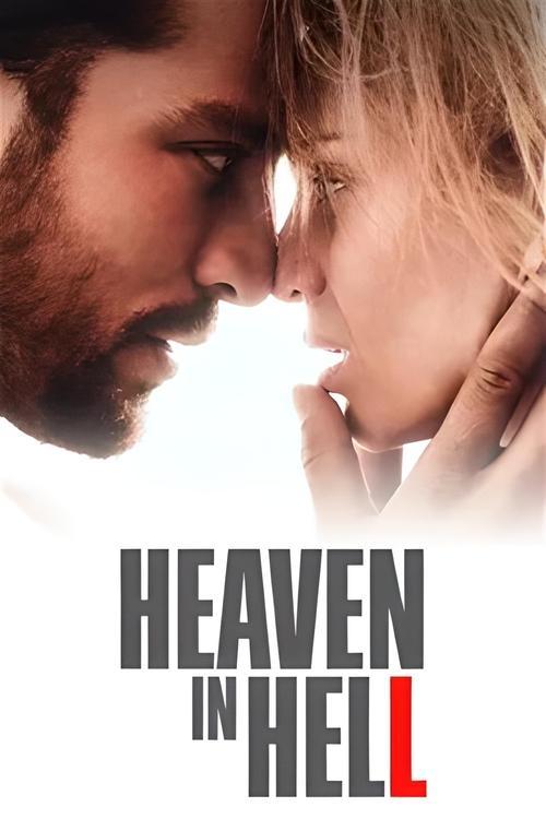 Heaven in Hell Poster