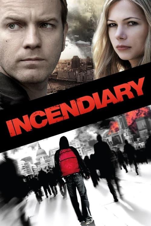 Incendiary Poster