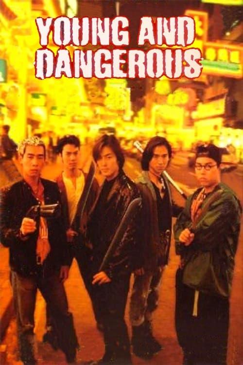 Young and Dangerous Poster