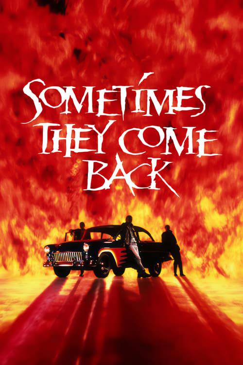 Sometimes They Come Back Poster