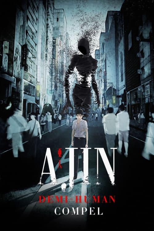 Ajin: Demi-Human – Compel Poster