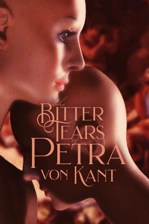 The Bitter Tears of Petra von Kant Poster