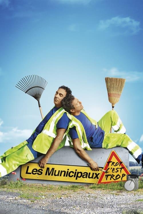 Les Municipaux : Trop c'est trop Poster