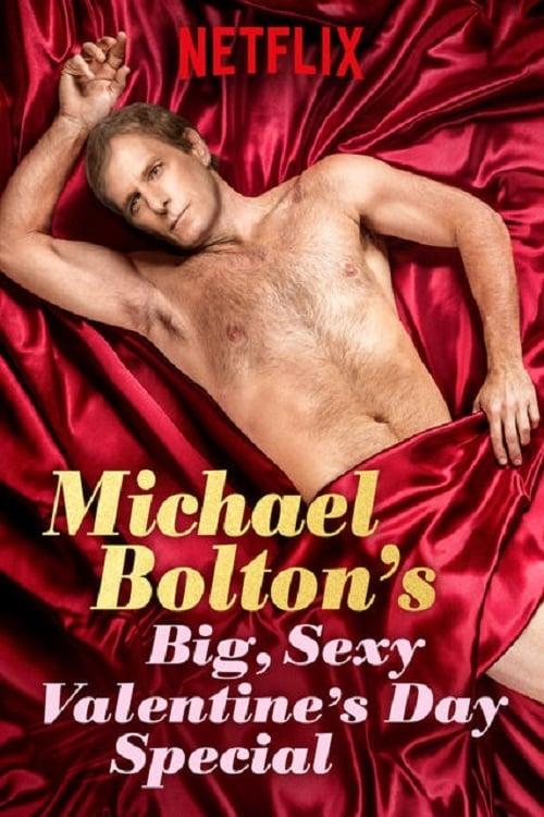 Michael Bolton's Big, Sexy Valentine's Day Special Poster