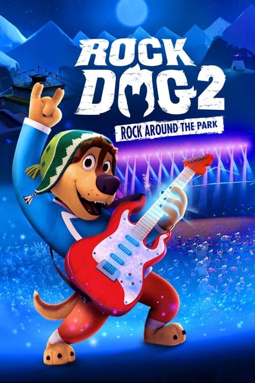 Rock Dog 2: Rock Around the Park Poster