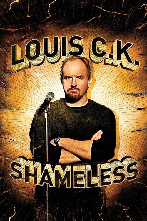 Louis C.K.: Shameless Poster