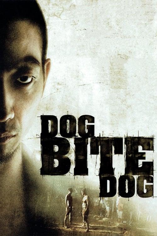 Dog Bite Dog Poster