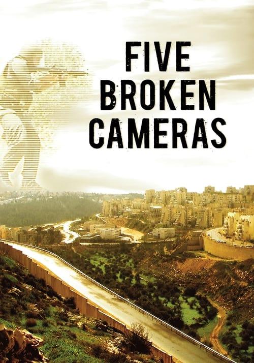 5 Broken Cameras Poster