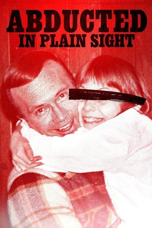 Abducted in Plain Sight Poster