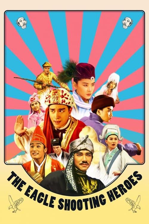 The Eagle Shooting Heroes Poster