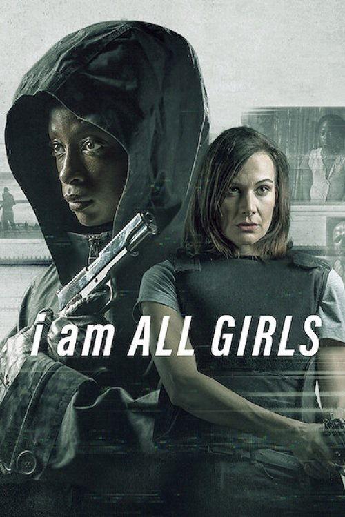 I Am All Girls Poster