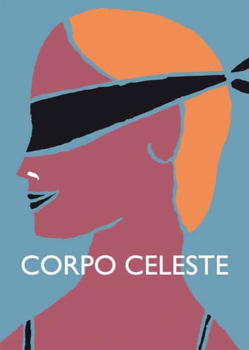 Corpo Celeste Poster