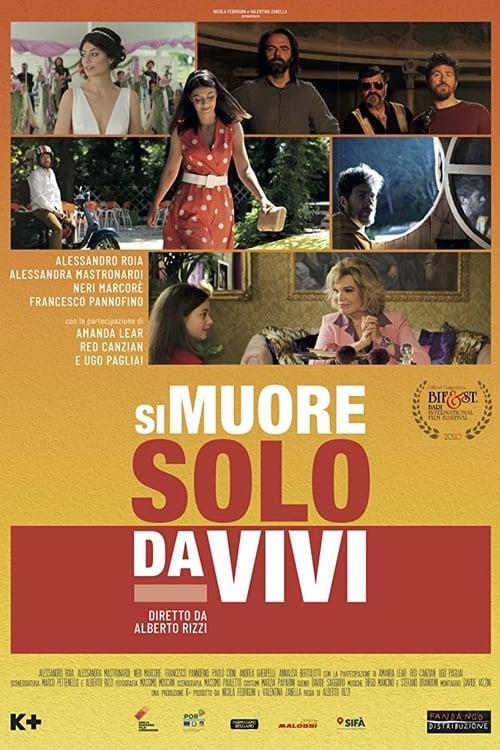 Si muore solo da vivi Poster