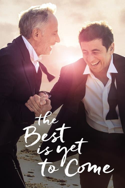 The Best Is Yet to Come Poster