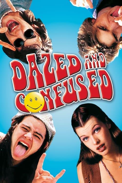 Dazed and Confused Poster