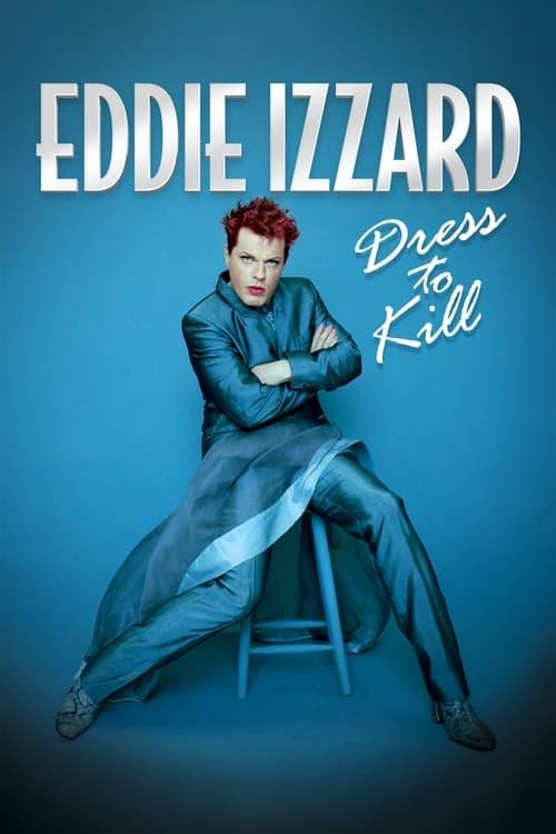 Eddie Izzard: Dress to Kill Poster