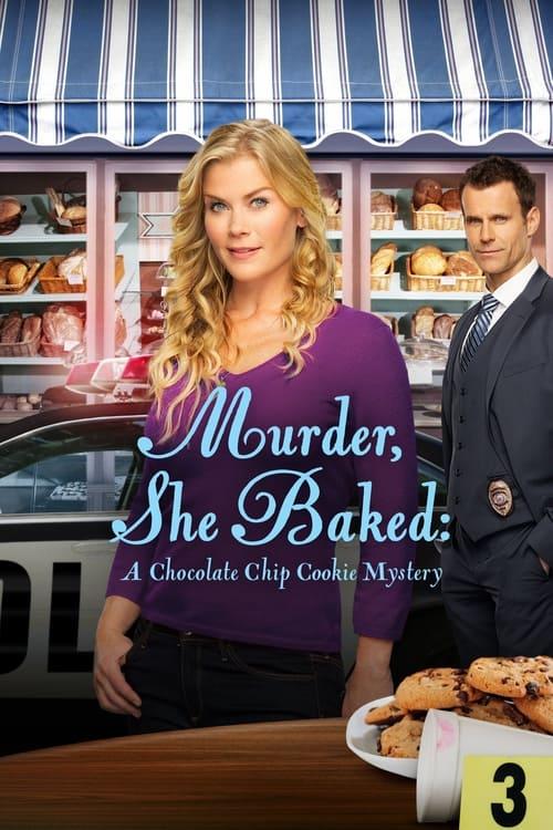 Murder, She Baked: A Chocolate Chip Cookie Mystery Poster