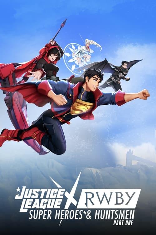 Justice League x RWBY: Super Heroes & Huntsmen, Part One Poster