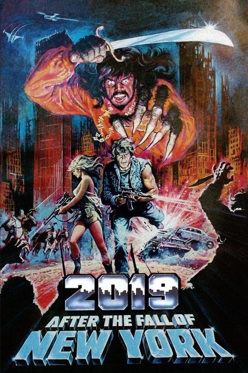 2019: After the Fall of New York Poster